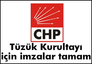 CHP'de tüzük kurultayı için imzalar tamam